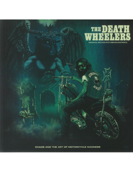 Death Wheelers The - Chaos And The Art Of Motorcycle Madness (Soundtrack)