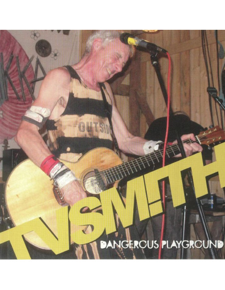 Tv Smith - Dangerous Playgound