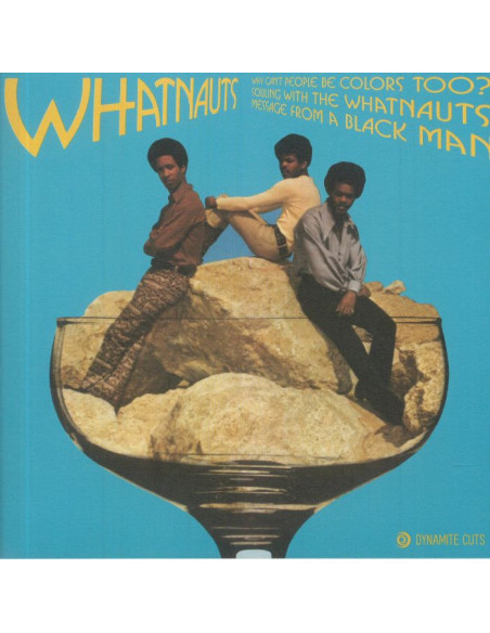 Whatnauts - Why Can'T People Be Colors Too?
