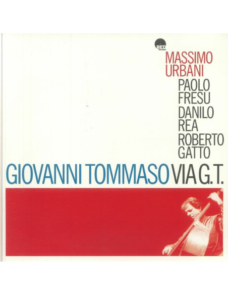 Tommaso Giovanni - Via Gt (Remastered)