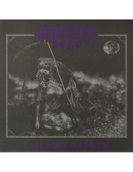 Cemetery Echo - Come Share My Shroud