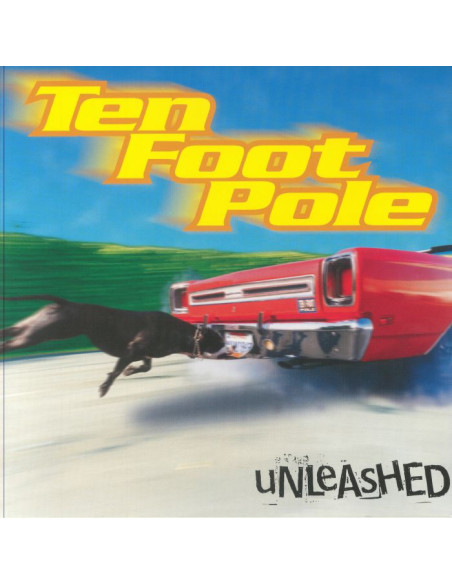 Ten Foot Pole - Unleashed