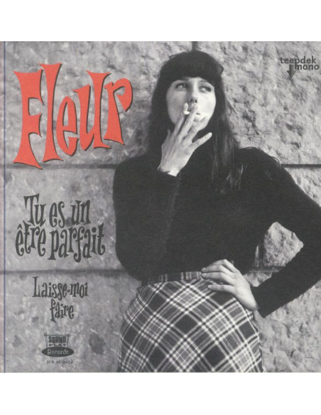 Fleur - Tu Es Un Etre Parfait