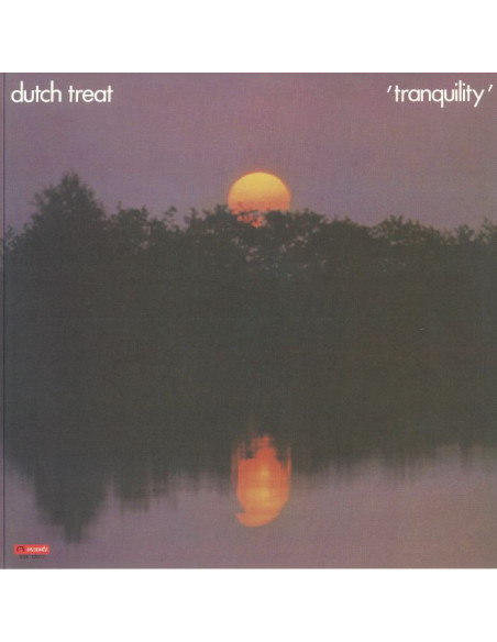 Dutch Treat - Tranquility (Reissue)
