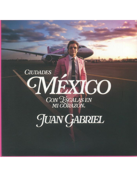Gabriel Juan - Mexico Con Escalas En Mi Corazon (Ciudades)