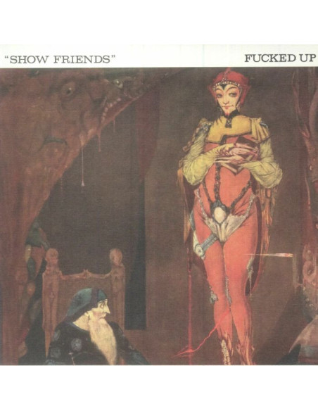 Fucked Up - Show Friends