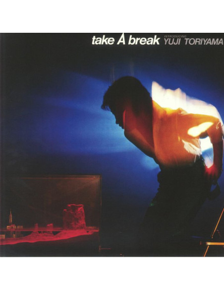 Toriyama Yuji - Take A Break