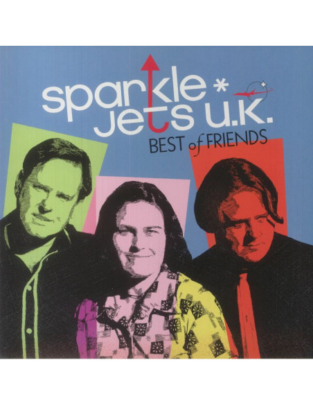 Sparkle Jets Uk - Best Of Friends