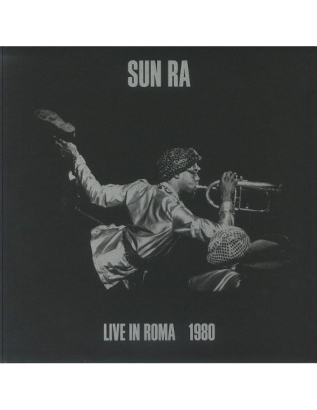 Sun Ra - Live In Roma 1980
