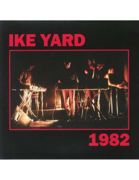 Ike Yard - 1982