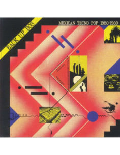 Various - Back Up Dos: Mexican Tecno Pop 1982-1989