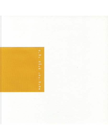 Chauveau Sylvain - Ultra Minimal