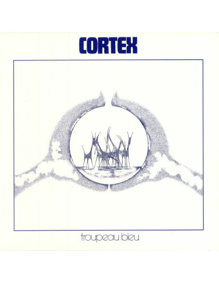 Cortex - Troupeau Bleu (Reissue)