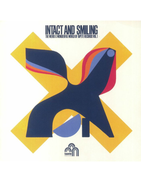 Various - Intact And Smiling: The Weird And Wonderful World Of Tapete Records Vol 1