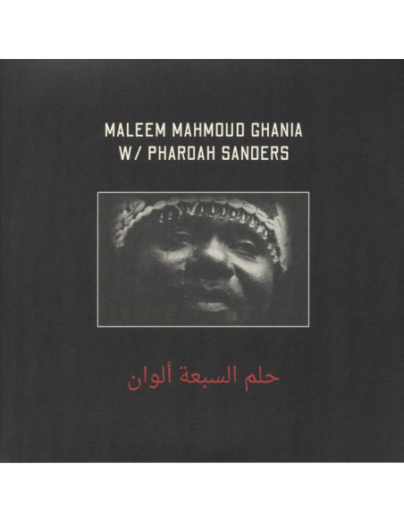 Ghania Maleem Mahmoud/Pharoah Sanders - The Trance Of Seven Colors