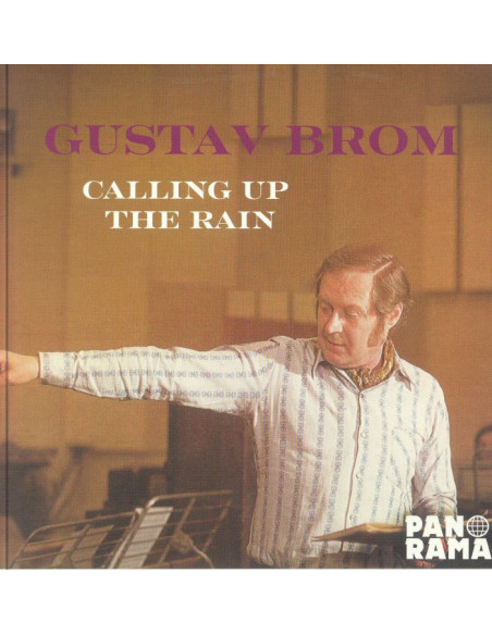 Brom Gustav - Calling Up The Rain