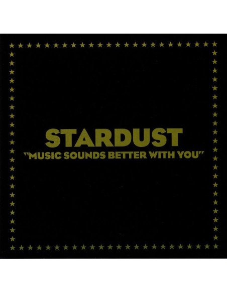 Stardust - Music Sounds Better With You (Reissue)