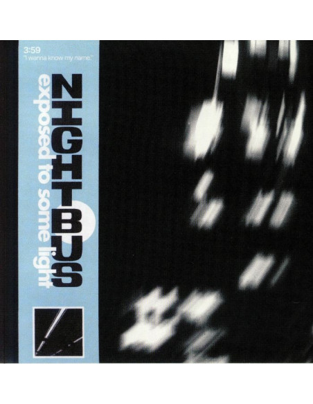 Nightbus - Exposed To Some Light