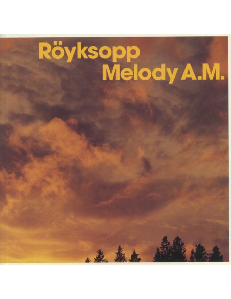 Royksopp - Melody Am (20Th Anniversary Edition)