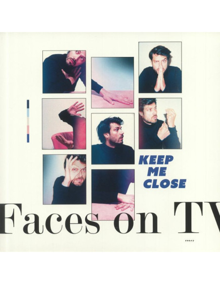 Faces On Tv - Keep Me Close