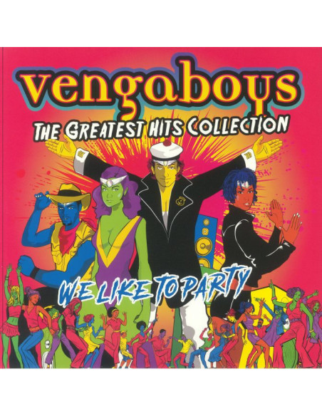 Vengaboys - We Like To Party: The Greatest Hits Collection