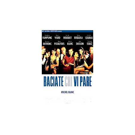 Baciate Chi Vi Pare