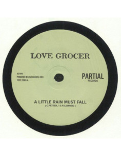 Love Grocer - A Little Rain Must Fall