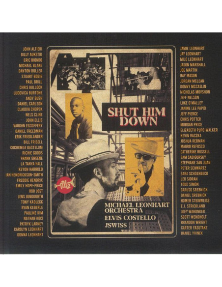 Michael Leonhart Orchestra Feat Elvis Costello And Jswiss - Shut Him Down