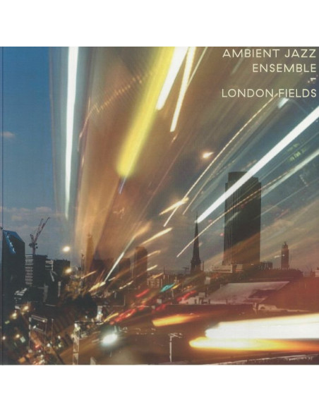 Ambient Jazz Ensemble - London Fields