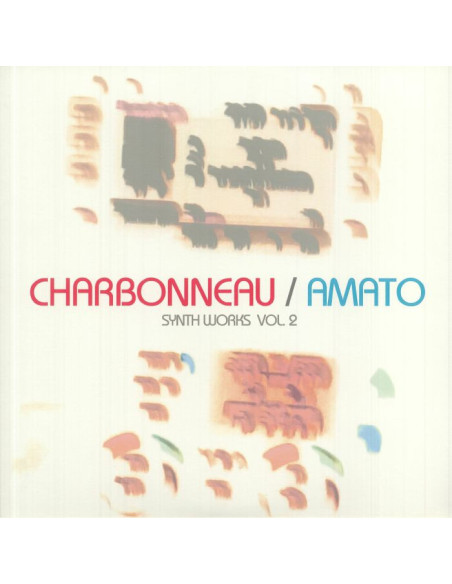 Charbonneau/Amato - Synth Works Vol 2