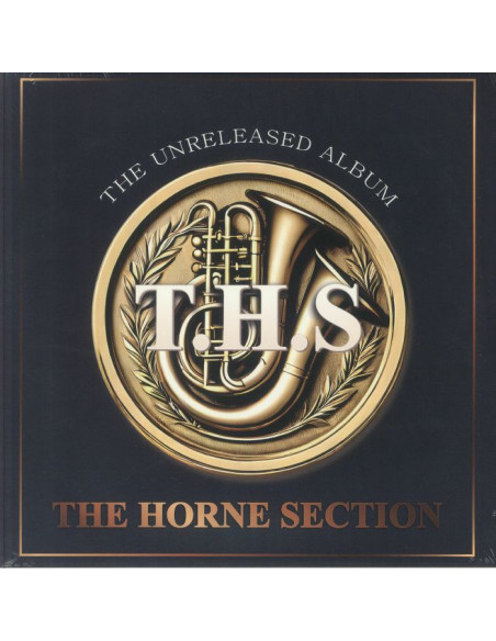 Ths Aka The Horne Section - The Unreleased Album (Reissue)