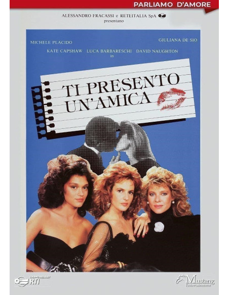 Ti Presento Un'Amica