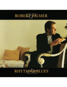 Palmer, Robert - Rhythm and Blues