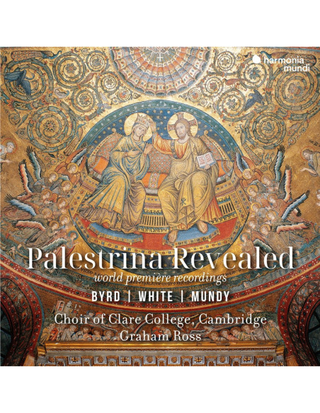 Choir Of Clare Colle - Palestrina Revealed - Byrd, White, Mundy - (CD)