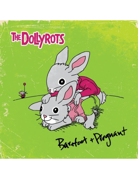 Dollyrots, The - Barefoot And Pregnant