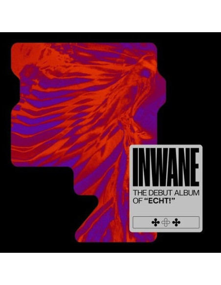 Echt! - Inwane