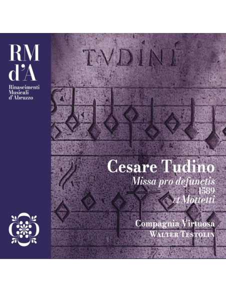 Compagnia Virtuosa / - Tudino: Missa Pro Defunctis 1589 Et Mott - (CD)