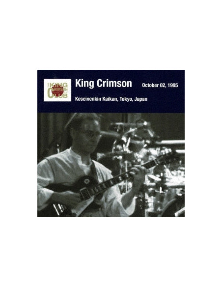 King Crimson - Tokyo Show n.1 October 02. 1995 Shinjuku Koseinenkin Kaikan (Shm-Cd) - (CD)