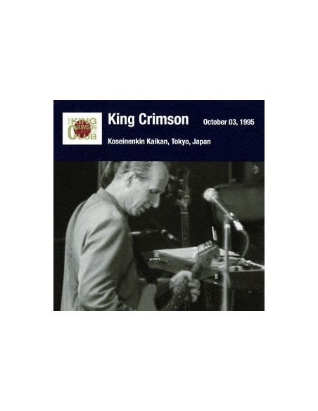 King Crimson - Tokyo Show n.2 October 03. 1995 Shinjuku Koseinenkin Kaikan (Shm-Cd) - (CD)