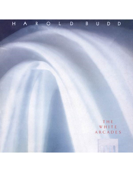 Budd Harold - The White Arcades
