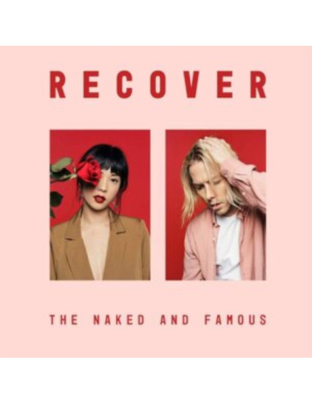 The Naked And Famous - Recover