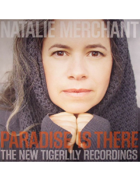Merchant Natalie - Paradise Is There: The New Tigerlily