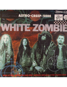 White Zombie - Astro Creep 2000 Songs