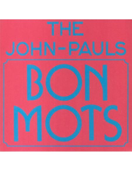 John-Pauls - Bon Mots