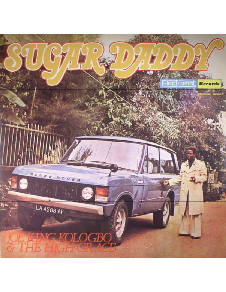 Kologbo Joe King and High Grace - Sugar Daddy