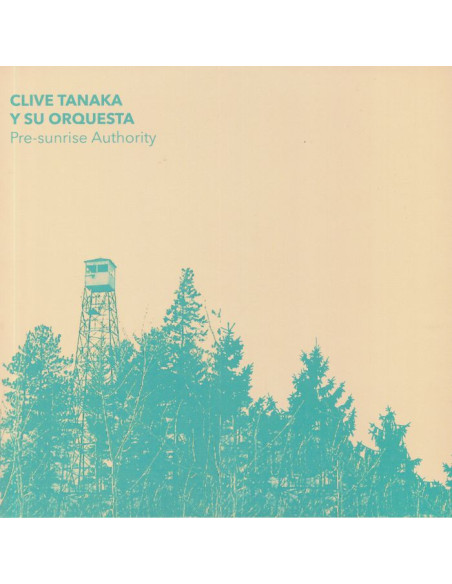 Clive Tanaka Y Su Orquestra - Pre-Sunrise Authority