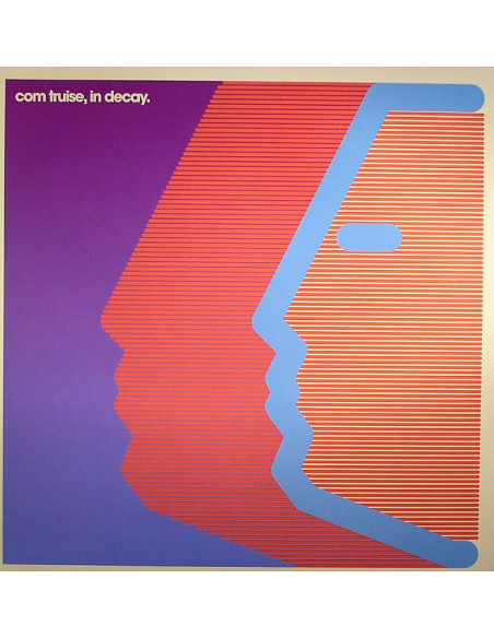 Com Truise - In Decay