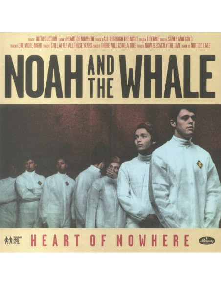 Noah and The Whale - Heart Of Nowhere