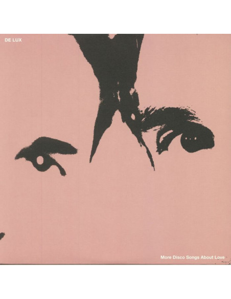 De Lux - More Disco Songs About Love