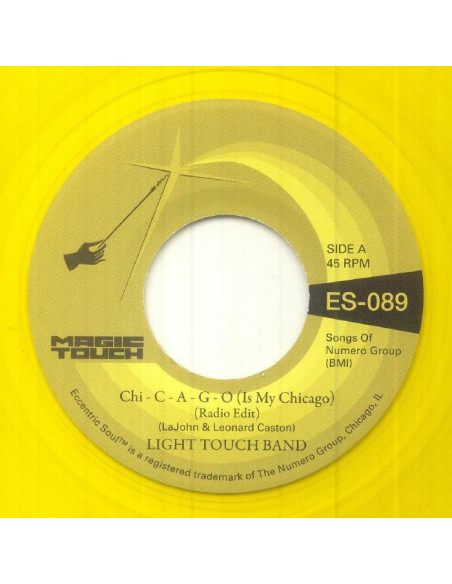 Light Touch Band and Magi - Chi - C - A - G - O (Is My Chicago) B/W Sexy Lady (Radio Edi